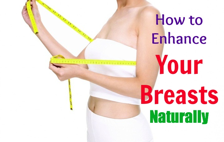 enhance-breasts-naturally