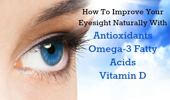 how-to-improve-your-eyesight-naturally