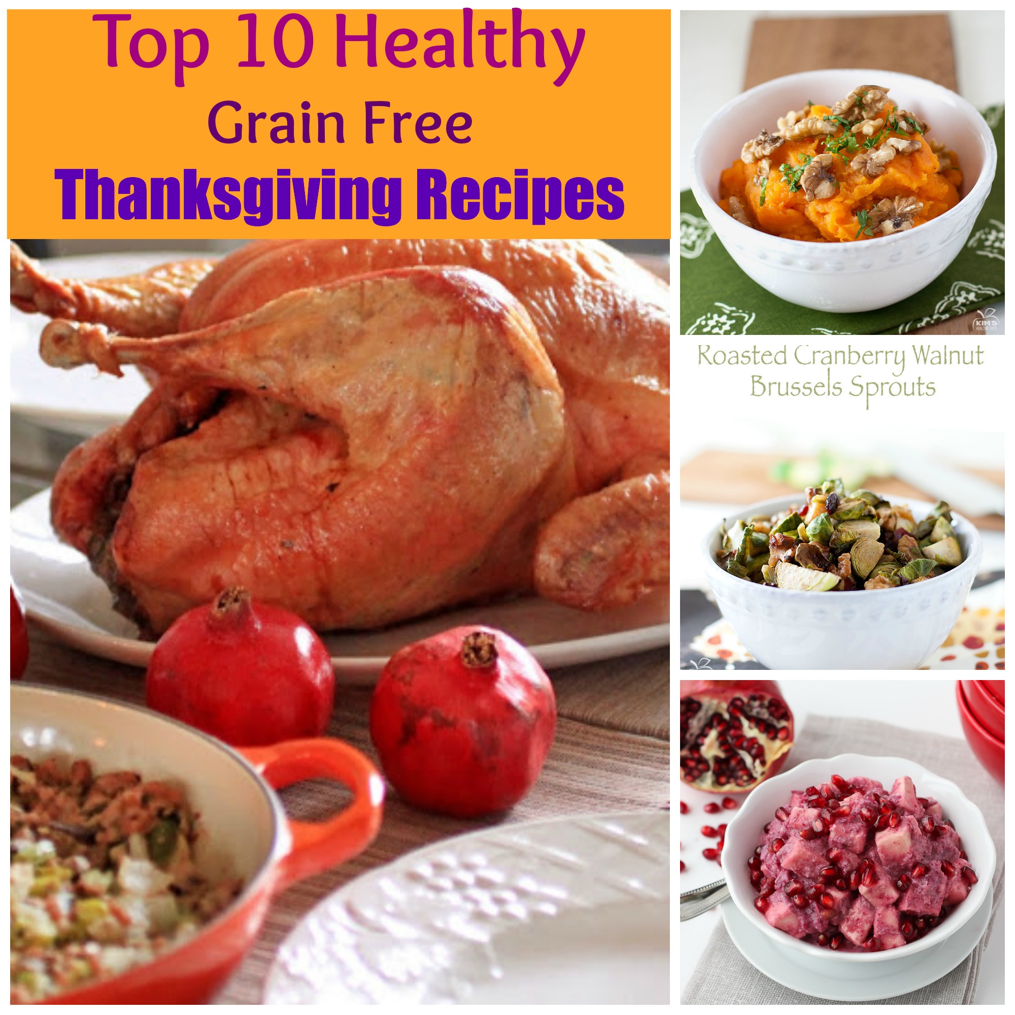 Top 10 Healthy Grain Free Thanksgiving Recipes