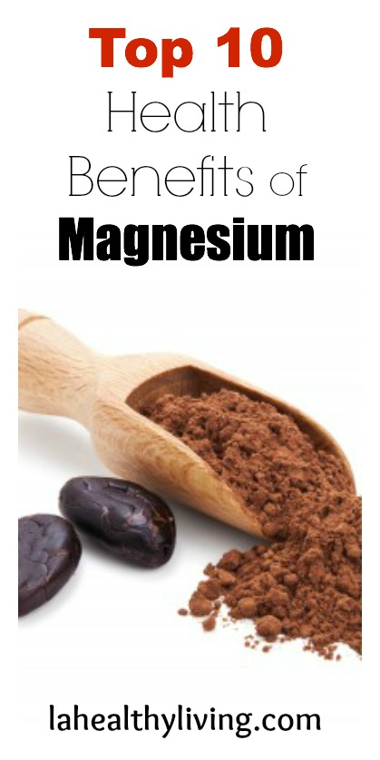 Top 10 Health Benefits of Magnesium